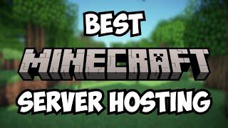 Best Minecraft Server Hosting Companies In 2024