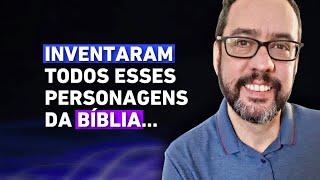 QUASE TODOS OS PERSONAGENS DA BÍBLIA FORAM INVENTADOS? | DR. ROGÉRIO LIMA (CIENTISTA DA RELIGIÃO)