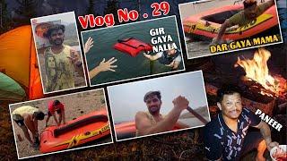 Camping Ho To Aisi | Vlog No . 29