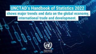 UNCTAD’s Handbook of Statistics 2022