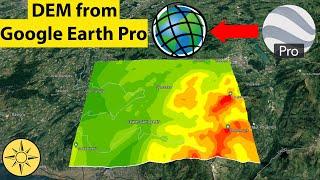 Generate Digital Elevation Model (DEM) from Google Earth Pro