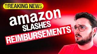 Breaking News: Amazon To Change Reimbursement Policy Again