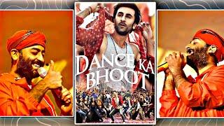 Dance Ka BhootArijit Singh Party Song StatusBrahmastra Movie Song StatusRanbir Kapoor#shorts 