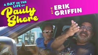 Pauly Shore Tries to Get Erik Griffin to Move To Las Vegas