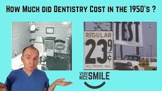 Price of dentistry in 1951