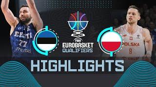 Estonia  vs Poland  | Highlights | FIBA EuroBasket 2025 Qualifiers