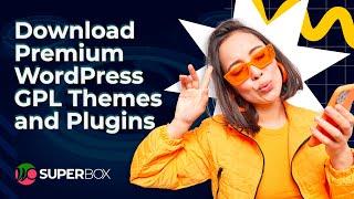 Download Premium WordPress GPL Themes and Plugins with WP Super Box