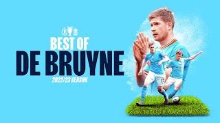 BEST OF KEVIN DE BRUYNE 2022/23 | Fantastic KDB goals and assists