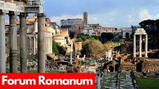 Forum Romanum – Geschichte, Virtueller Rundgang & Highlights