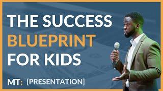 How to be Successful (for Kids) | Michael Tabirade #111