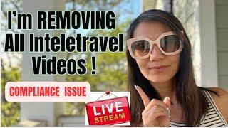 Hoa Artistry Travel is live! COMPLIANCE IS IMPORTANT so I will REMOVE ALL INTELETRAVEL VIDEOS