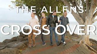 Cross Over - The Allens - Official Music Video (Filmed in Israel)