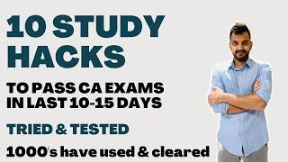 10 study hacks to clear CA Exam in less than 15 days | Tried & tested | Believe & achieve!