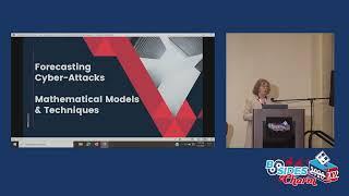 BSidesCharm 2022 - Forecasting Cyber Attacks - Charlene Deaver-Vazquez