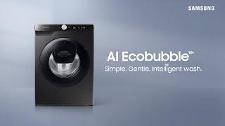 Samsung AI Ecobubble™ Washing Machine: Simple. Gentle. Intelligent Wash.