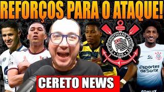 CORINTHIANS EM BUSCA DE REFORÇOS PARA O ATAQUE! PLATA, ARCE  CARLOS VINICIUS...