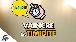 Vaincre sa timidité en 1 minute