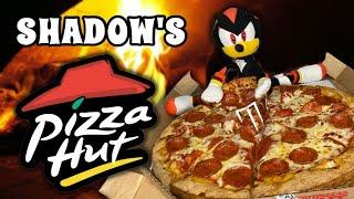 Shadow's Pizza Hut Problem!