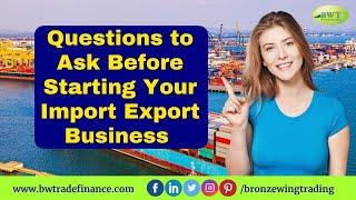 How to Start a Import Export Business | Importers Guide | Trade Finance Providers in Dubai
