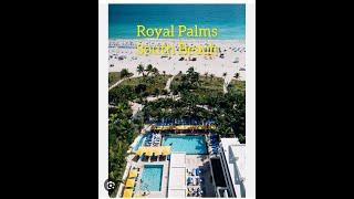 South Beach's Historic Royal Palm Hotel Is Better Than Its Reviews!