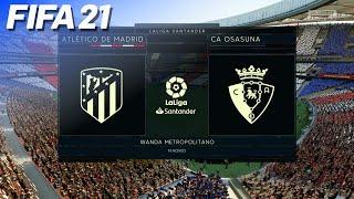 FIFA 21 - Atlético de Madrid vs. CA Osasuna | PS5