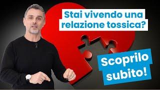 I 3 sintomi di una relazione "tossica" che ti distruggono inconsapevolmente | Filippo Ongaro