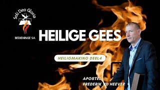 Heiligmaking Deel 4