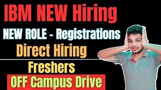 IBM Biggest Hiring Update | OFF Campus Drive 2024 , 2023 , 2022 , 2021 Batch | Fresher Jobs |