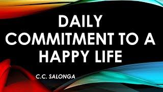 DAILY COMMITMENT TO A HAPPY LIFE