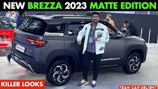 Brezza 2023 New Matte Edition - Better than Dark Editions?