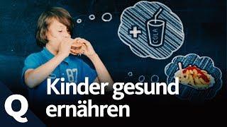 Warum gesunde Ernährung für Kinder so wichtig ist | Quarks