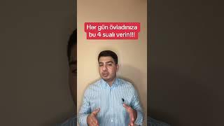 Övladınıza bu sualları verin  0557371703