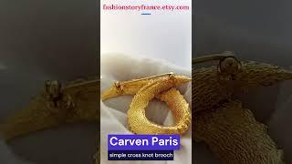 Unboxing and Review of the Carven Paris Gold Metal Crossed Knot Brooch