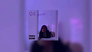 Solo para ti - New street prod. FAZH!ON1ST