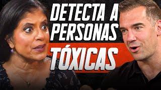 ¡CUIDADO CON ESTAS SEÑALES! ¿Estás Tratando con una Persona Tóxica? | Dra. Ramani Durvasula