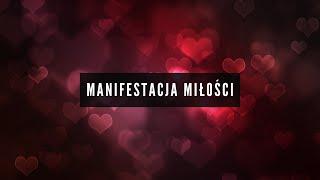 Manifestacja miłości - silent subliminal