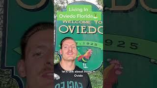 Living In Oviedo Florida