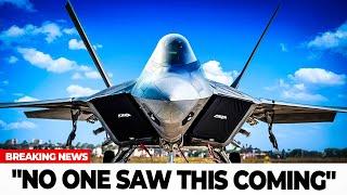 Here's Why Everyone Is Terrified Of The New F-22 Replacement