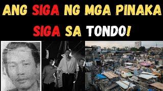 KINGPIN NG TONDO. SIGA NG MGA SIGA!