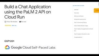 Build a Chat Application using the PaLM 2 API on Cloud Run #palm2 #chatai #qwiklabs