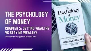 Your Natural INVESTING Style (The Psychology of Money With BAZI: Chapter 5)