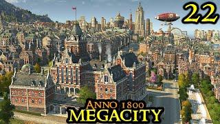 Using THESE Items Feels Like CHEATING - Anno 1800 MEGACITY || Hard & 160+ Mods & ALL DLCs | Part 22