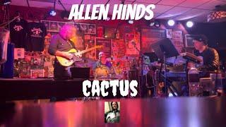 Allen Hinds performs Cactus at The Baked Potato 11-03-23