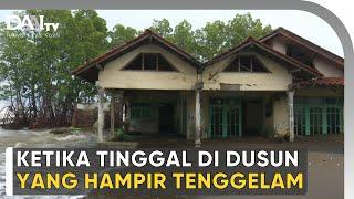 Mengkhawatirkan, Dusun Semonet Hampir Tenggelam 