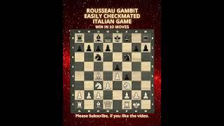 Rousseau Gambit | Easily Checkmated | Italian Game | Chess Openings | Chess Tricks