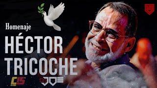 HOMENAJE A HECTOR TRICOCHE    EN VIVO CON DJ JOE CATADOR C15