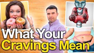 This Is What Your Food Cravings Mean - How To Deal With Food Cravings and How To Stop Them