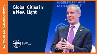 Global Cities in a New Light | Middle East and Africa Summit 2024