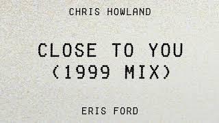 close to you (1999 mix)