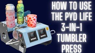 How to Use the PYD LIFE 3 IN 1 TUMBLER PRESS